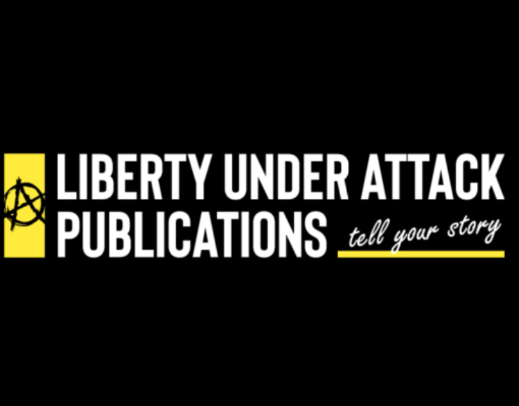  Liberty Under Attack Publications Author Services