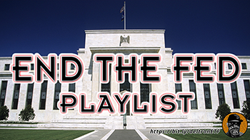 END_THE_FED_PLAYLIST